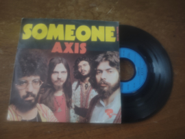 AXIS met Someone 1972 Single nr S20222139