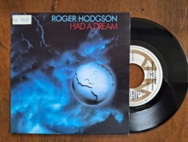 Roger Hodgson met Had a dream 1984 Single nr S20233286