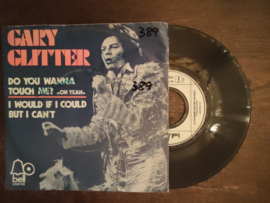 Gary Glitter met Do you wanna touch me? "Oh yeah" 1973 Single nr S20269163