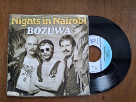 Bozuwa met Nights in Nairobi 1981 Single nr S20232948