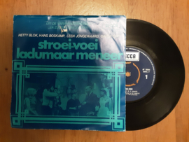 Hetty Blok, Hans Boskamp, Leen Jongewaard, Carla lipp met Stroei-voei 1968 Single nr S20245814