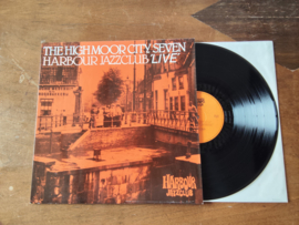 The Highmoor city seven met Harbour Jazzclub "live" 1982 LP nr L20251140