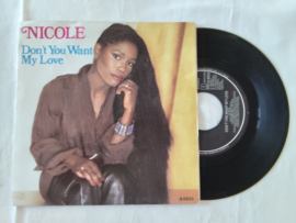 Nicole met Don't you want my love 1985 Single nr S20268083