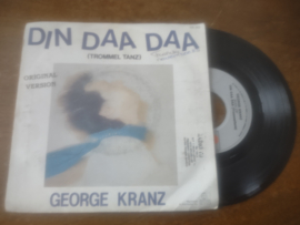 George Kranz met Din Daa Daa trommeltanz 1983 Single nr S20222118