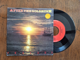 Prelude met After the goldrush 1982 Single nr S20232569