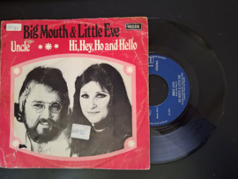Big Mouth & Little Eve met Uncle 1975 Single nr S2020269