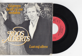 Koos Alberts met Gisteren heeft zij mij verlaten 1984 Single nr S20211004