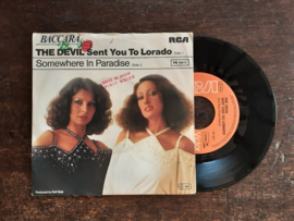 Baccara met The devil sent you to Lorado 1978 Single nr S20245808