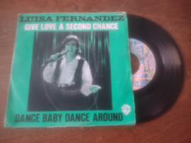 Luisa Fernandez met Give love a second chance 1978 Single nr S20222097