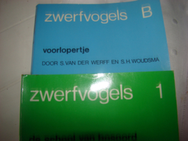 Zwerfvogels Voorlopertje B  door S.van der Werff en S.H.Woudsma