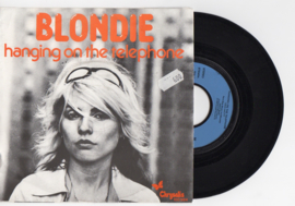 Blondie met Hanging on the telephone 1979 Single nr S2021781