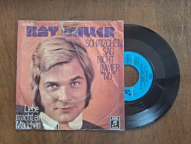 Ray Miller met Schatzchen, sag nicht immer "no" 1972 Single nr S20232887