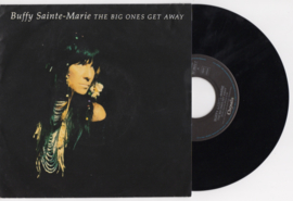 Buffy Saninte-Marie met The big ones get away 1992 Single nr S202096