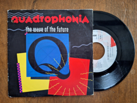 Quadrophonia met The wave of the future 1991 Single nr S20233156