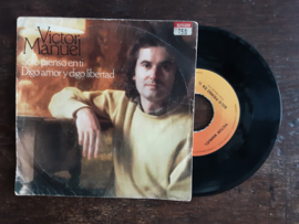 Victor Manuel met Solo pienso en ti 1978 Single nr S20245411