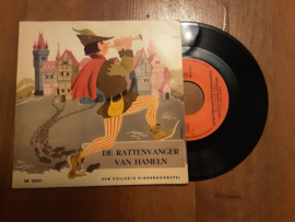 Volledig kinder-hoorspel o.l.v. Henk Bakker met De rattenvanger van Hammeln 1961 Single nr S20234406