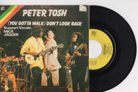 Peter Tosh and Mick Jagger met Don't look back 1978 Single nr S202016