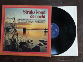 Chr. Gemengd koor Oosterwolde met Straks komt de nacht 1975 LP nr L2024617