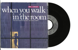Paul Carrack met When you walk in the room 1987 Single nr S20211057