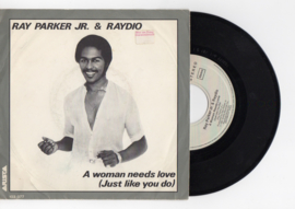 Ray Parker Jr. & Raydio met A woman needs love 1981 Single nr S2021693