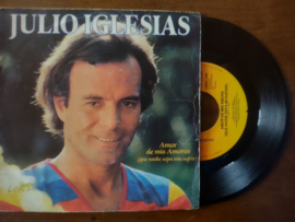 Julio Iglesias met Amor de mis amore 1981 Single nr S20221351