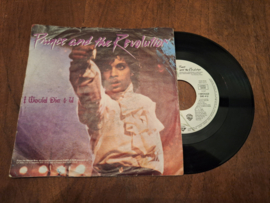 Prince and the Revolution met I would die 4 u 1984 Single nr S20233808