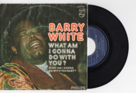 Barry White met What am i gonna do with you? 1975 Single nr S2021926
