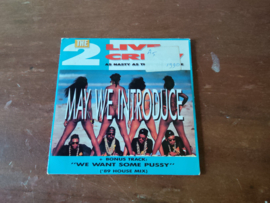 The 2 live crew met May we introduce 1989 CD maxi-single nr CD2025954