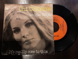 Chi Coltrane met Go like Elijah 1972 Single nr S20221594