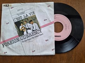 Foreign Currency met C'est la vie 1986 Single nr S20232278