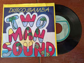 Two man sound met Disco Samba 1985 Single nr S202086
