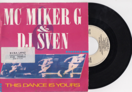 MC Miker G and DJ Sven met This dance is yours 1989 single nr S2020167