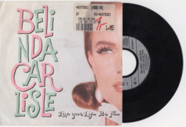 Belinda Carlisle met Live your life be free 1991 single nr S2020222