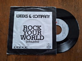 Weeks & Company met Rock your world 1981 Single nr S20232228