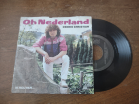 Dennie Christian met Oh Nederland 1983 Single nr S20221543