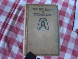 The big Book of Needlecraft by Anny S. Peterson.