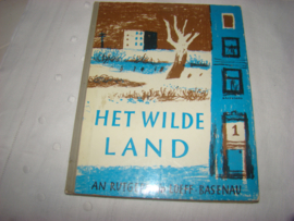 Het wilde land.