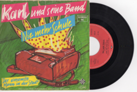 Karl und seine band met Nie mehr schule 1982 single nr S2020188