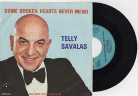 Telly Savalas met Some broken hearts never mend 1980 Single nr S2020411