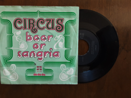 Circus met Beer or Sangria 1974 Single nt S20232201