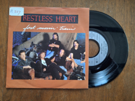 Restless heart met Fast movin' train 1990 Single nr S20233483