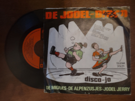 De Migra's, De alpenzusjes en Jodel Jerry met De jodel-disco 1981 Single nr S20211294