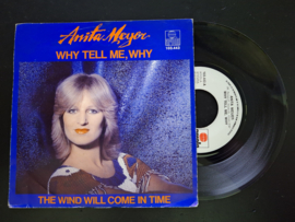 Anita Meijer met Why tell me, why 1981 Single nr S2020349