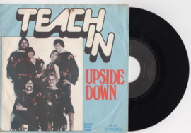 Teach In met Upside down 1976 Single nr S2020404