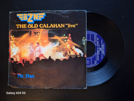 BZN met The old calahan "live" 1981 Single nr S20221436