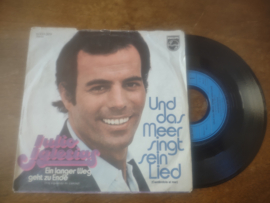 Julio Iglesias met Und das meer singt sein lied 1973 Single nr S20222028