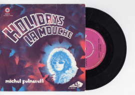 Michel Polnareff met Holidays 1972 Single nr S2021461