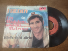 Freddy met Ein madchen und ein matrose 1972 Single nr S20222057