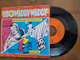 ShoWaddyWaddy met Why do lovers break each others' hearts 1980 Single nr S20232396