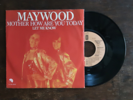 Maywood met Mother how are you today 1979 Single nr S20245716